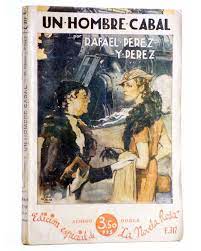 Seller image for Un Hombre Cabal for sale by Libros Tobal