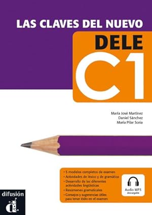 Immagine del venditore per Clavas del nuevo DELE. Nivel C1. Lehrbuch + Audio-CD/mp3. Lehrbuch + Audio-CD/mp3 venduto da AHA-BUCH GmbH