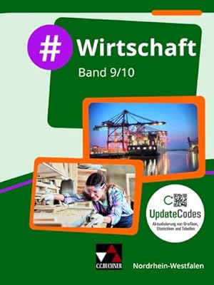 Seller image for Wirtschaft NRW 9/10 : Wirtschaft fr die Realschule, Gesamtschule und Sekundarschule for sale by AHA-BUCH GmbH