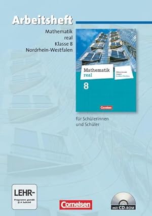 Bild des Verkufers fr Mathematik real 8. Schuljahr. Arbeitsheft mit eingelegten Lsungen und CD-ROM. Differenzierende Ausgabe Nordrhein-Westfalen zum Verkauf von AHA-BUCH GmbH