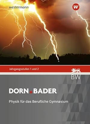 Seller image for Dorn Bader Physik, Schlerband. Jahrgangsstufe 1 / 2. Fr Baden-Wrttemberg : Ausgabe 2021 for sale by AHA-BUCH GmbH