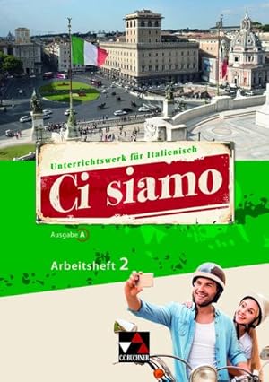 Seller image for Ci siamo A AH 2 : Italienisch fr Sptbeginner for sale by AHA-BUCH GmbH