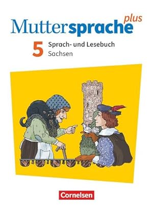 Bild des Verkufers fr Muttersprache plus 5. Schuljahr - Sachsen - Neue Ausgabe - Schlerbuch zum Verkauf von AHA-BUCH GmbH