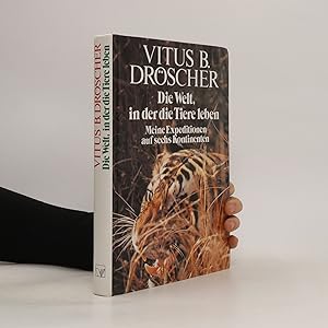 Seller image for Die Welt, in der die Tiere leben for sale by Bookbot