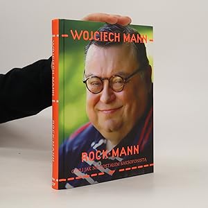 Bild des Verkufers fr Rock*Mann, czyli, jak niezosta?em saksofonista zum Verkauf von Bookbot