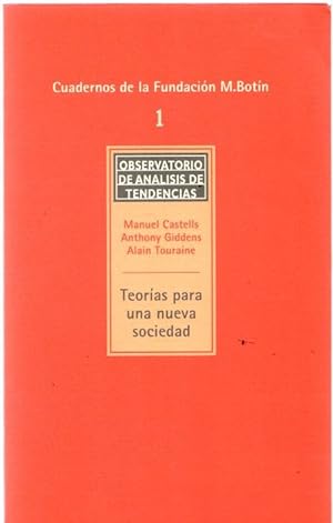 Seller image for Teoras para una nueva sociedad . for sale by Librera Astarloa