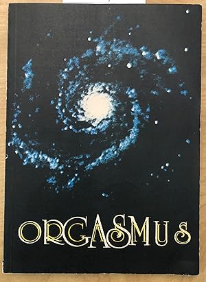 Seller image for Orgasmus. Aus dem Amerikanischen bersetzt von Wolfram for sale by Hartmut Diekmann