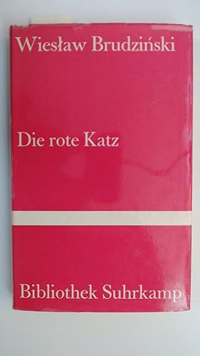 Die rote Katz. Bibliothek Suhrkamp Band 266