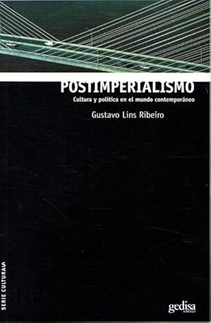 Seller image for Postimperialismo. Cultura y poltica en el mundo contemporneo . for sale by Librera Astarloa