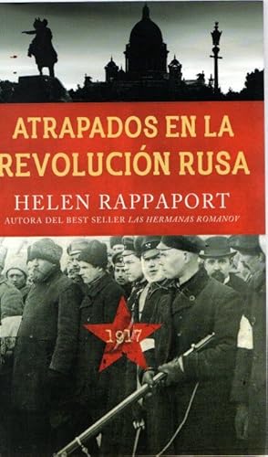 Seller image for Atrapados en la Revolucin Rusa, 1917 . for sale by Librera Astarloa