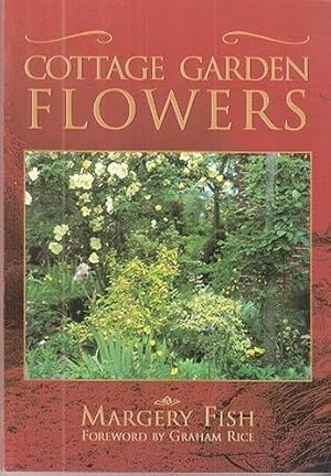 Seller image for COTTAGE GARDEN FLOWERS for sale by WeBuyBooks