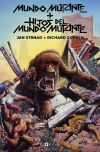 Mundo mutante + Hijo del mundo mutante (Ed Deluxe)