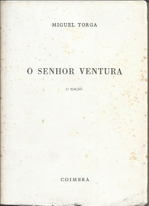 Bild des Verkufers fr O senhor ventura zum Verkauf von Livro Ibero Americano Ltda