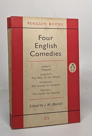 Seller image for Four english comedies of the 17th and 18th centuries: Volpone / The way of the world / she stoops ton conquer / The school for scandal for sale by crealivres