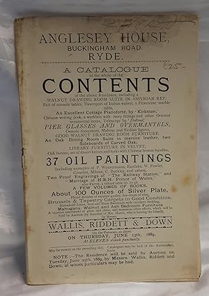 Anglesey House, Buckingham Road, Ryde. A Catalogue of the Whole of the Contents [. . .] which wil...