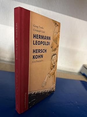 Seller image for Hermann Leopoldi, Hersch Kohn. Eine Biographie. for sale by Bchersammelservice Steinecke