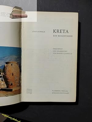Immagine del venditore per Kreta : e. Reisefhrer. nach d. engl. Reisefhrer "Crete" von John Bowman neu bearb. u. erw. von venduto da Antiquariat-Fischer - Preise inkl. MWST