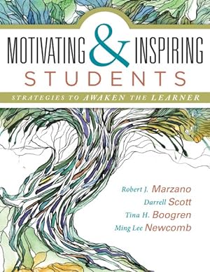 Seller image for Motivating & Inspiring Students : Strategies to Awaken the Learner for sale by GreatBookPricesUK