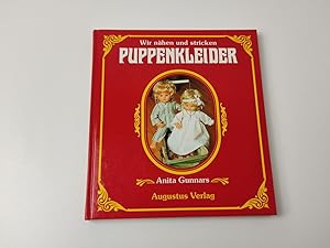 Wir nähen und stricken Puppenkleider