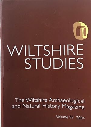 Seller image for The Wiltshire Archaeological and Natural History Magazine. Volume 97. for sale by R.G. Watkins Books and Prints