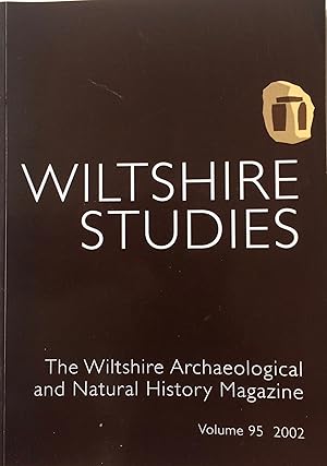 Seller image for The Wiltshire Archaeological and Natural History Magazine. Volume 95. for sale by R.G. Watkins Books and Prints