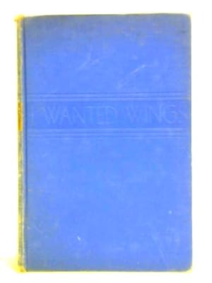Immagine del venditore per I Wanted Wings venduto da World of Rare Books