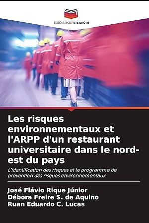 Image du vendeur pour Les risques environnementaux et l ARPP d un restaurant universitaire dans le nord-est du pays mis en vente par moluna