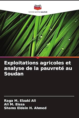 Seller image for Exploitations agricoles et analyse de la pauvret au Soudan for sale by moluna