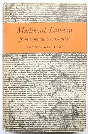 Medieval London: From Commune to Capital