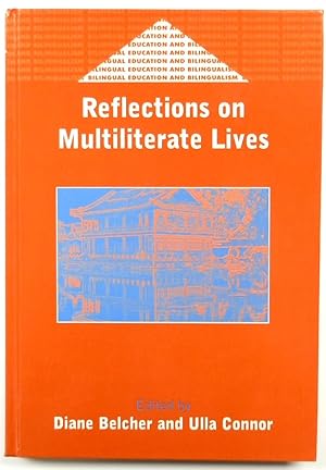 Seller image for Reflections on Multiliterate Lives for sale by PsychoBabel & Skoob Books