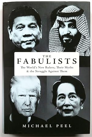 Immagine del venditore per The Fabulists: The World's New Rulers, Their Myths and the Struggle Against Them venduto da PsychoBabel & Skoob Books