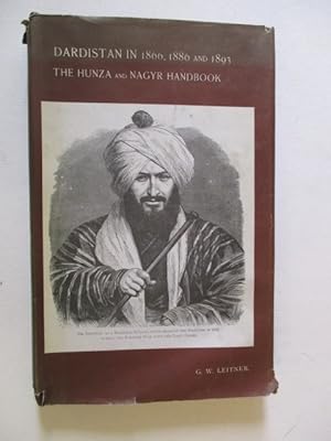 Dardistan in 1866, 1886 and 1893. Being an Account of the History, Religions, Customs, Legends, F...