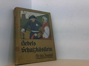 Bild des Verkufers fr Hebels Schatzkstlein fr die Jugend. zum Verkauf von Antiquariat Uwe Berg