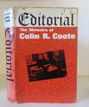 Bild des Verkufers fr Editorial: The Memoirs of Colin R. Coote zum Verkauf von BRIMSTONES