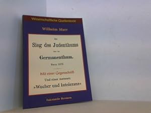 Seller image for Der Sieg des Judenthums ber das Germanenthum (1879). Mit einer Gegenschrift. Und einer Antwort: "Wucher und Intoleranz". for sale by Antiquariat Uwe Berg