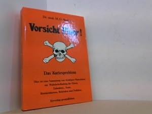 Seller image for Vorsicht Fluor! Das Kariesproblem. for sale by Antiquariat Uwe Berg