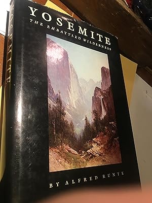 Seller image for Yosemite: The Embattled Wilderness for sale by Bristlecone Books  RMABA