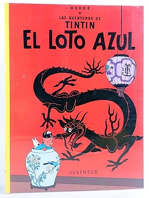 Imagen del vendedor de LAS AVENTURAS DE TINTN 4. EL LOTO AZUL (Herg) Juventud, 2003. OFRT a la venta por Libros Fugitivos