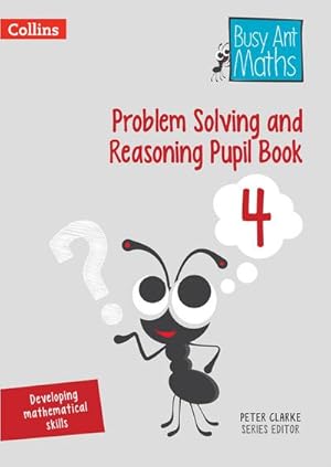Seller image for Problem Solving and Reasoning Pupil Book 4 for sale by Smartbuy