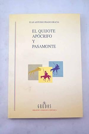 Imagen del vendedor de El Quijote apcrifo y Pasamonte a la venta por Alcan Libros