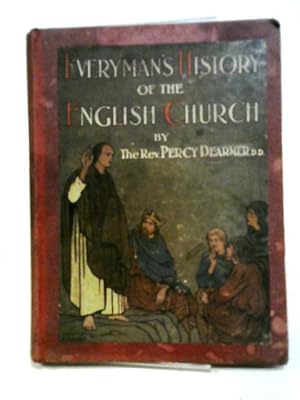 Immagine del venditore per Everyman's History of the English Church venduto da World of Rare Books