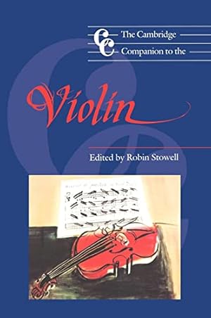 Imagen del vendedor de The Cambridge Companion to the Violin (Cambridge Companions to Music) a la venta por WeBuyBooks