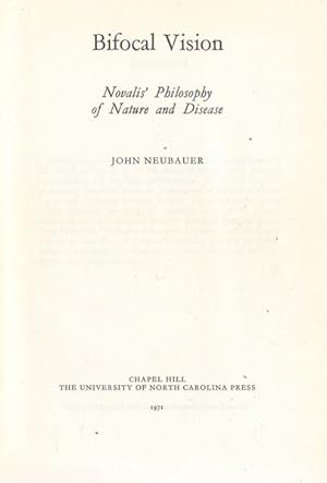 Immagine del venditore per Bifocal vision : Novalis' philosophy of nature and disease venduto da PRISCA