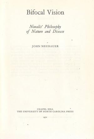 Bild des Verkufers fr Bifocal vision : Novalis' philosophy of nature and disease zum Verkauf von PRISCA