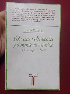 Bild des Verkufers fr Pobreza voluntaria y economa de beneficio en la Europa medieval zum Verkauf von Librera Eleutheria