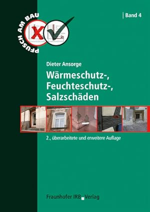 Immagine del venditore per Wrmeschutz-, Feuchteschutz-, Salzschden (Pfusch am Bau) venduto da buchlando-buchankauf