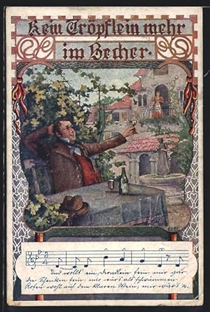 Seller image for Knstler-Ansichtskarte Ezel: Herr am Tisch mit Wein und Glas, Frau auf Balkon, Kein Trpflein mehr im Becher, Noten for sale by Bartko-Reher