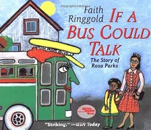 Bild des Verkufers fr If a Bus Could Talk: The Story of Rosa Parks (Reading Rainbow Books) zum Verkauf von WeBuyBooks