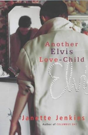 Seller image for Another Elvis Love Child for sale by WeBuyBooks