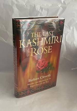 Imagen del vendedor de The Last Kashmiri Rose a la venta por N K Burchill Rana Books